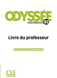 Odyssée B2 - Guide pédagogique