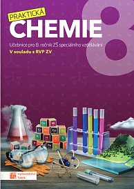 Praktická chemie 8, Učebnice pro 8. ročník ZŠ speciálního vzdělávání (nad 15 ks cena 189 Kč/ks)