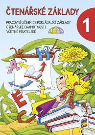 Čtenářské základy -  rozvolněná pracovní učebnice, 1. díl