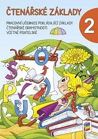 Čtenářské základy -  rozvolněná pracovní učebnice, 2. díl