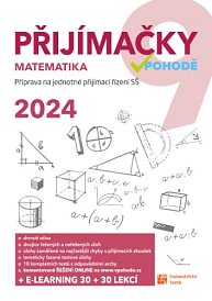 Přijímačky 9 Matematika + E-learning 2024