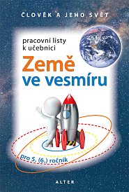 PRACOVNÍ LISTY k Přírodovědě 5/2 – ZEMĚ VE VESMÍRU (nové vydání)