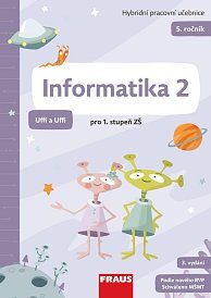 Informatika 2 PUČ pro ZŠ hybridní Uffi a Uffi — 3. vydání