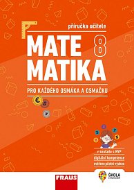 Matematika 8 PU pro ZŠ a VG pro každého osmáka a osmačku