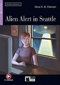 Reading & Training Step 1 A2 Alien Alert in Seattle + CD
