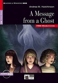 Reading & Training Step 1 A2 Message from a Ghost, A + CD