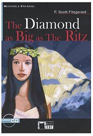 Reading & Training Step 3 B1.2 Diamond as Big as the Ritz, The + CD
