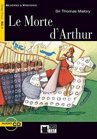 Reading & Training Step 4 B2.1 Morte d'Arthur, Le + CD