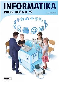 Informatika pro 5. ročník ŽS - METODIKA