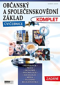 Občanský a společenskovědní základ - KOMPLET - cvičebnice (Zadání)