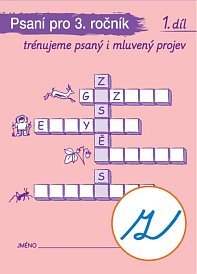 PSANÍ pro 3. ročník – 1. sešit („z“ s kličkou)