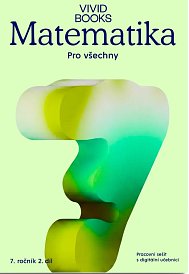 Matematika pro všechny 7 - Pracovní sešit (2. díl)