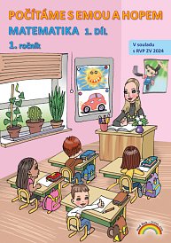 Matematika 1, pracovní učebnice I. díl - Počítáme s Emou a Hopem