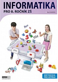 Informatika pro 8. ročník ŽS - Metodika