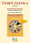 IPS PĚTILETÝ Český jazyk 6, učebnice (základní verze)