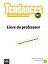 Tendances B2 Livre du professeur