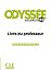 Odyssée B2 - Guide pédagogique